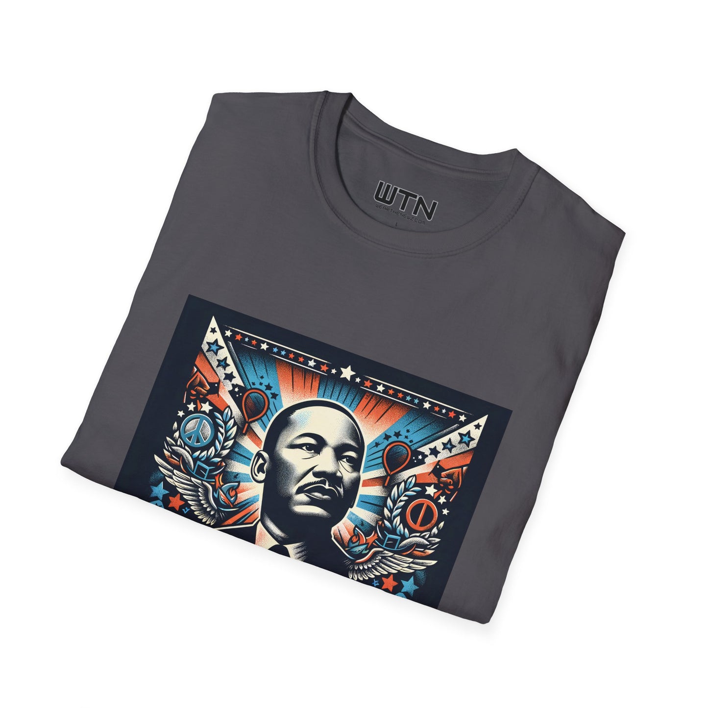 Dr Martin Luther King Jr. Day Inspired Mens Graphic Tee | Womens Graphic Tee | Awesome T Shirts