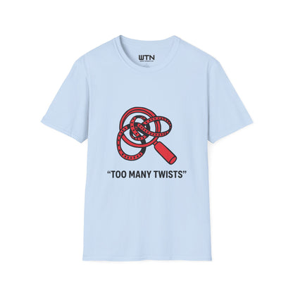 Too Many Twists — Binge-Ready Graphic Tee