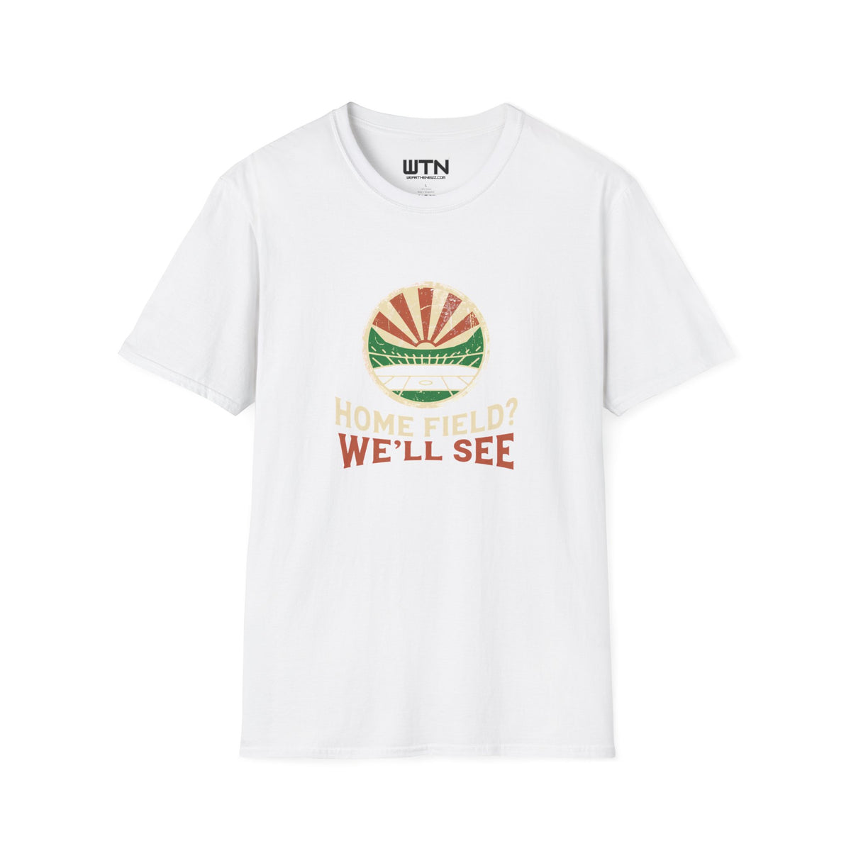Home Field? We'll See Stadium Move Graphic Tee