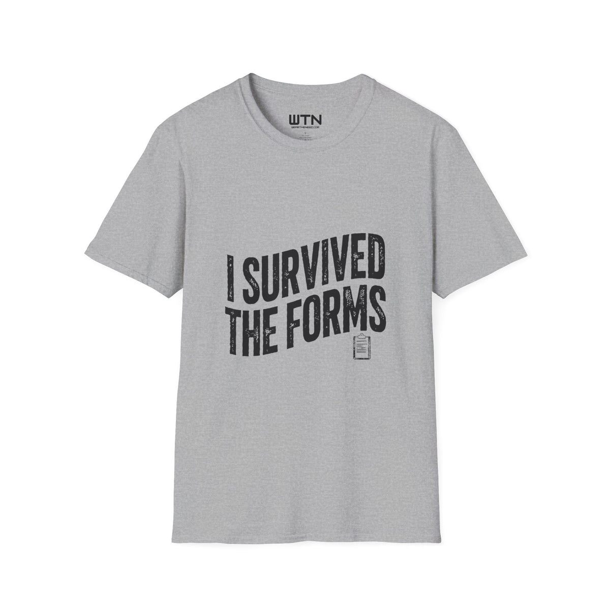 I SURVIVED THE FORMS Bureaucracy Graphic Tee
