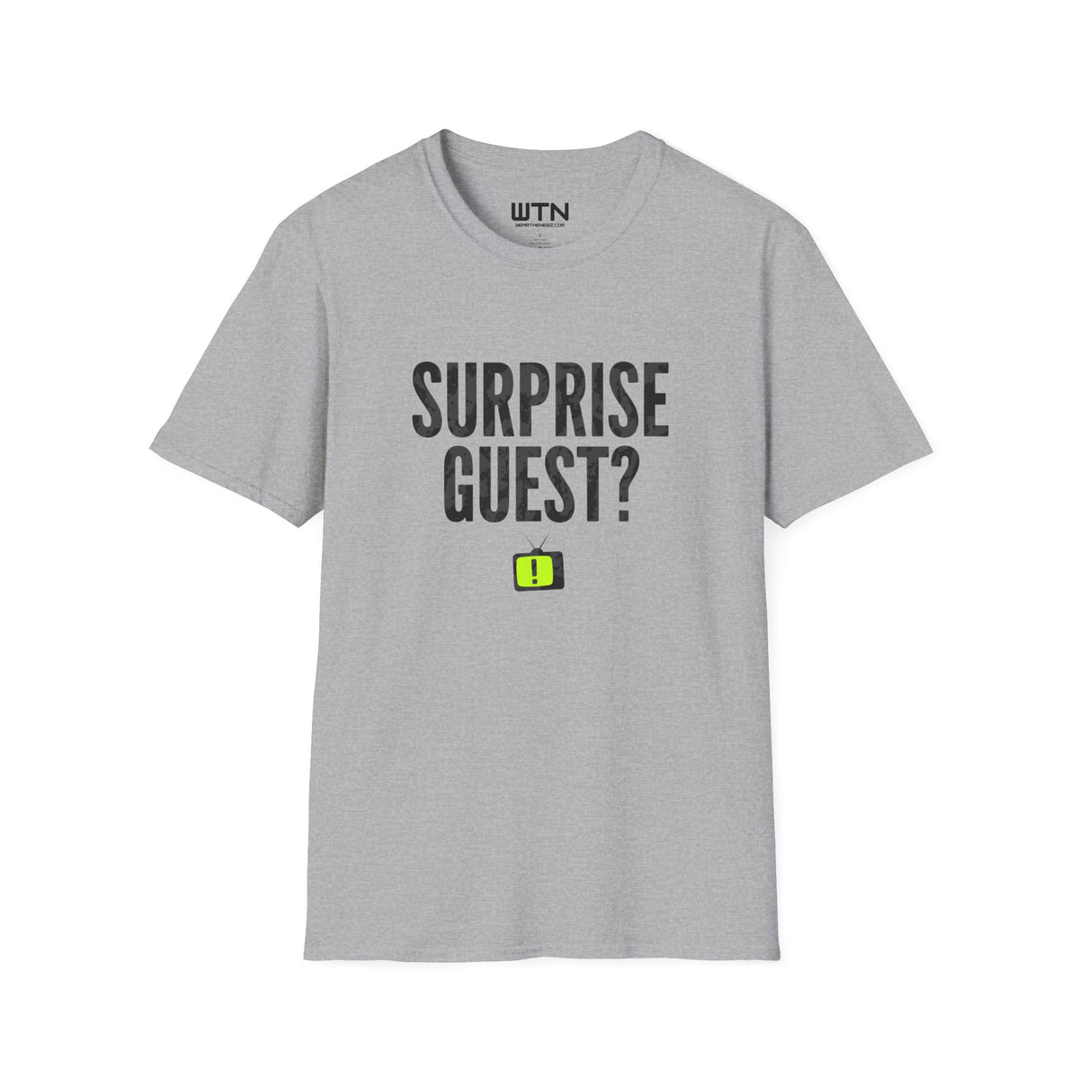 Surprise Guest? Graphic Tee