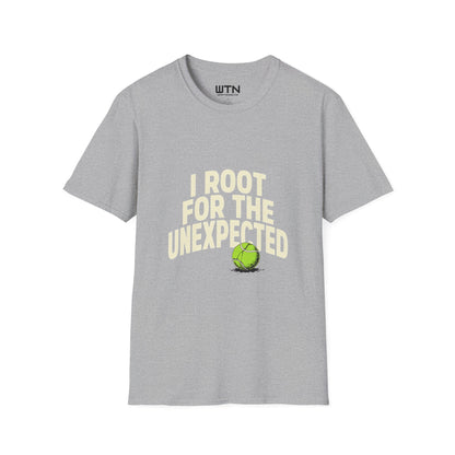 Root for the Unexpected Graphic Tee