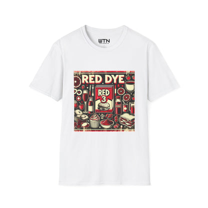 Red dye 3 Inspired Mens Graphic Tee | Womens Graphic Tee | Awesome T Shirts
