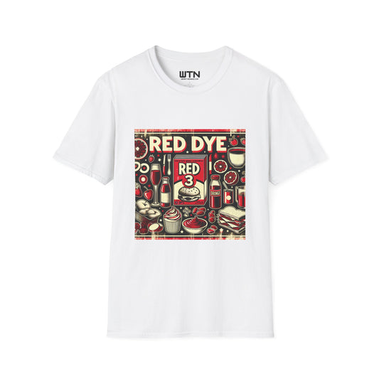 Red dye 3 Inspired Mens Graphic Tee | Womens Graphic Tee | Awesome T Shirts