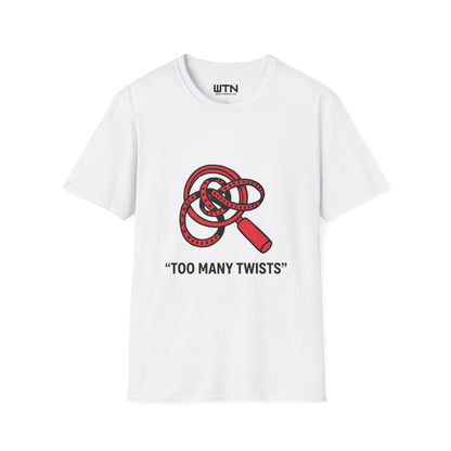 Too Many Twists — Binge-Ready Graphic Tee