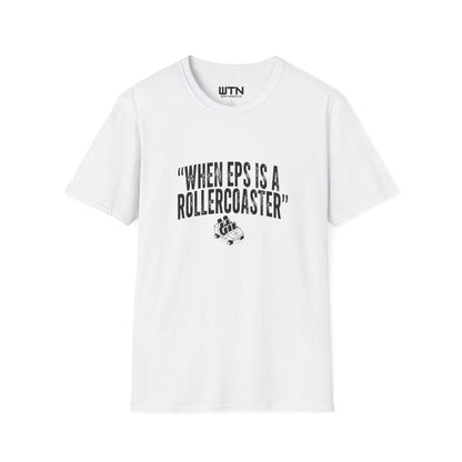 WHEN EPS IS A ROLLERCOASTER Graphic Tee