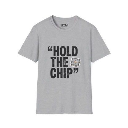 HOLD THE CHIP Trader Joke Graphic Tee