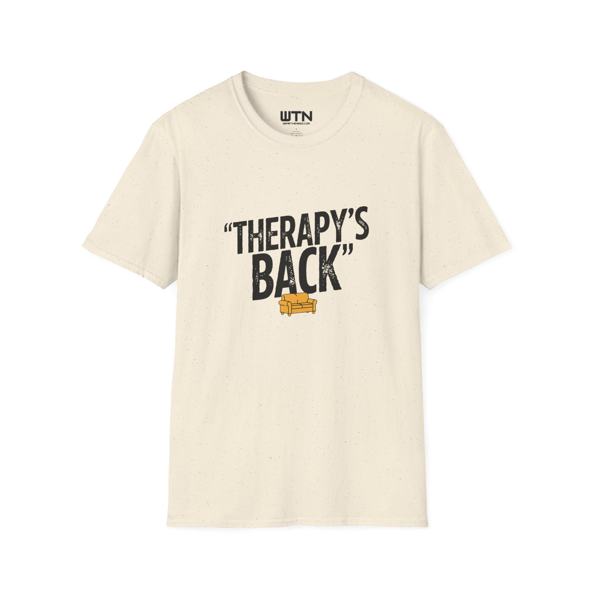 THERAPY'S BACK Meme One-Liner Graphic Tee