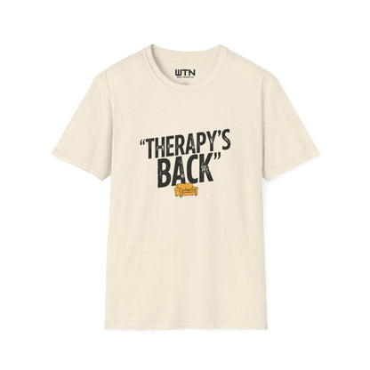THERAPY'S BACK Meme One-Liner Graphic Tee