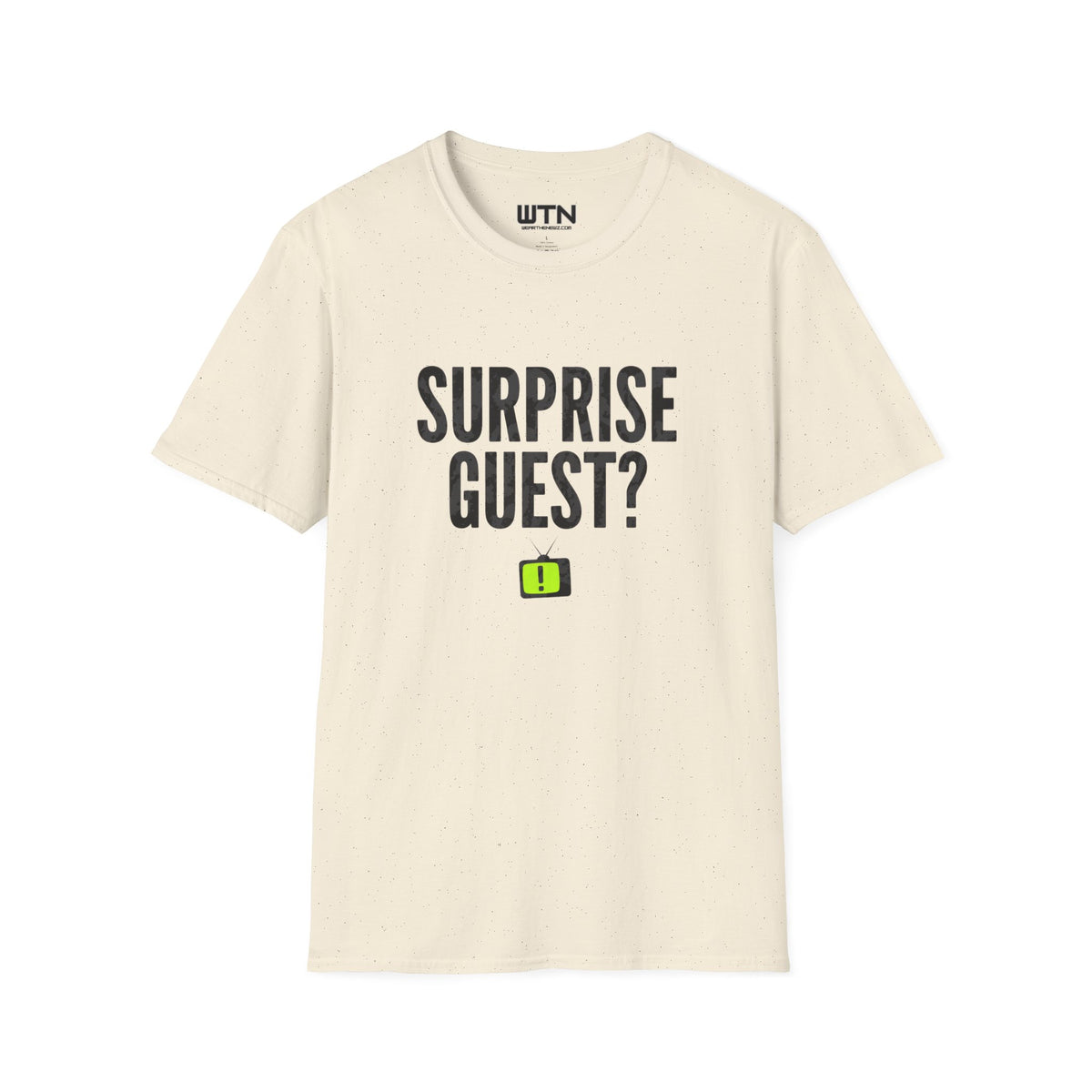 Surprise Guest? Graphic Tee