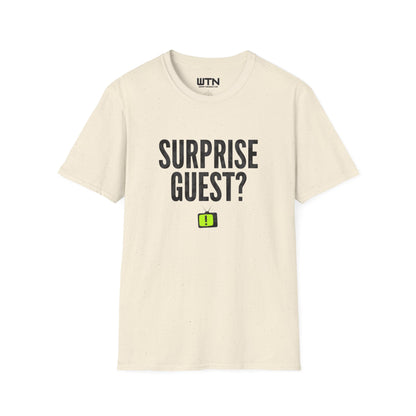 Surprise Guest? Graphic Tee