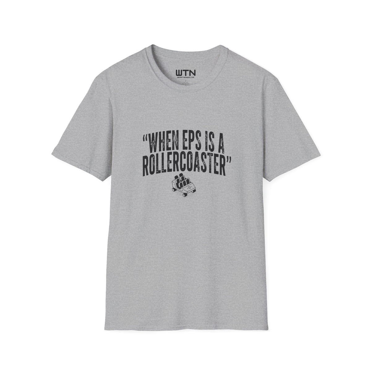 WHEN EPS IS A ROLLERCOASTER Graphic Tee