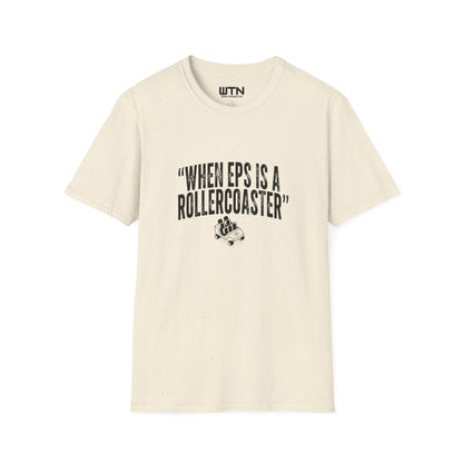 WHEN EPS IS A ROLLERCOASTER Graphic Tee