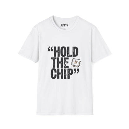 HOLD THE CHIP Trader Joke Graphic Tee