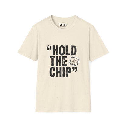 HOLD THE CHIP Trader Joke Graphic Tee
